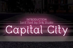 Capital City Display Font