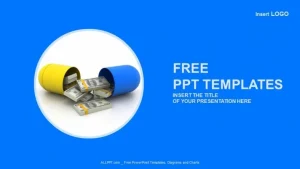 Capsule With Money-Medical PPT Templates