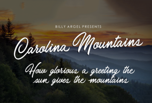 Carolina Mountains Font
