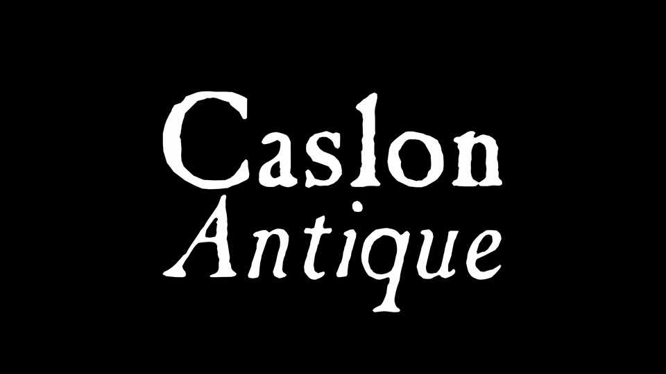 Caslon Antique Font › Fontesk