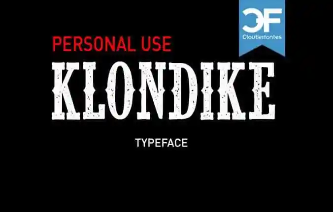 CF Klondike Typeface