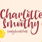Charlotte Smoothy Script Font