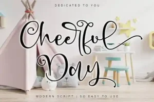 Cheerful Day Calligraphy Font