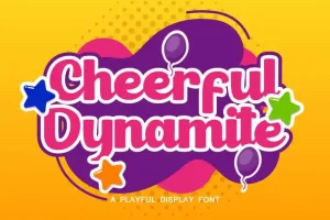 Cheerful Dynamite Bold Script Font