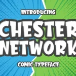 Chester Network - Comic Font