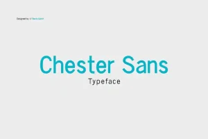 Chester Sans Font Family