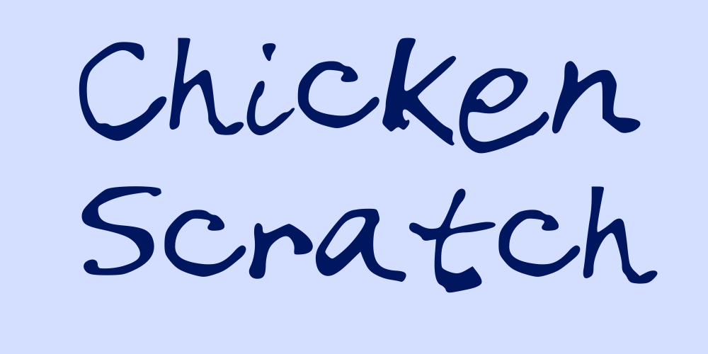 Chicken Scratch font