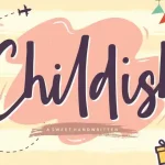 Childish Sweet Handwritten Font