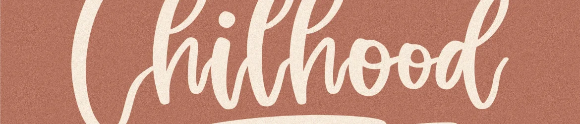 Chilhood Font