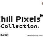 Chill Pixels Font Collection › Fontesk