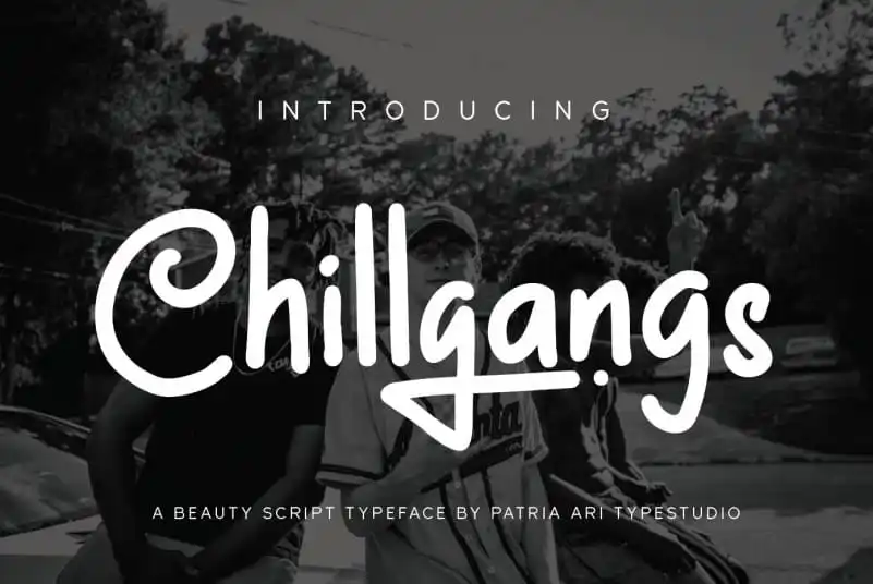Chillgangs Script Font