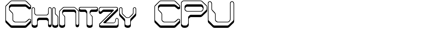 Chintzy CPU Font