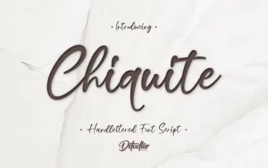 Chiquite Font
