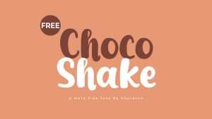 Choco Shake Font › Fontesk