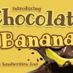 Chocolate Banana Display Font
