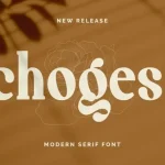 Choges Serif Font - Fonte Grátis Choges Serif Font