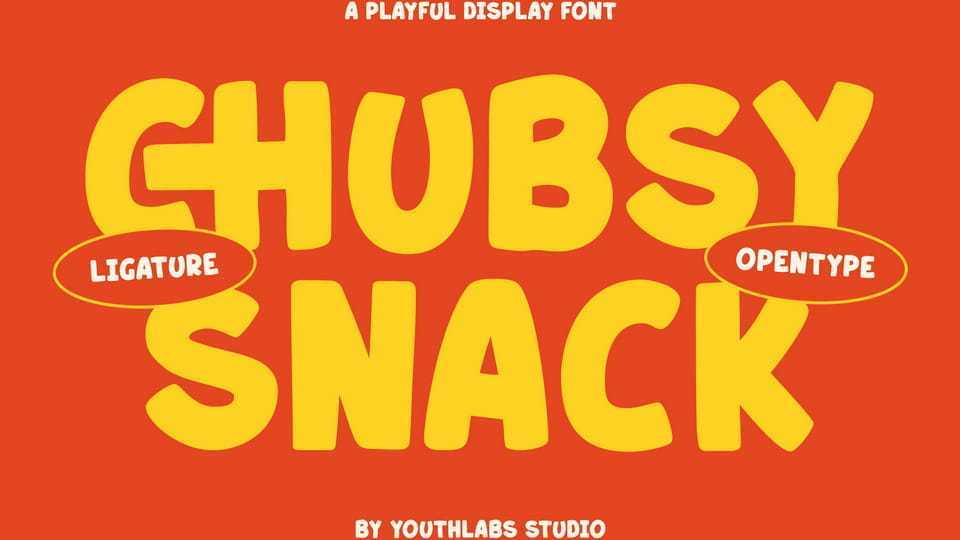 Chubsy Snack Font › Fontesk