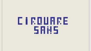 Cirquare Sans Font › Fontesk