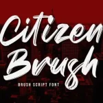 Citizen Brush Font - Fonte Grátis Citizen Brush Font