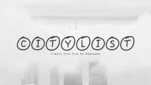 Citylist Font › Fontesk