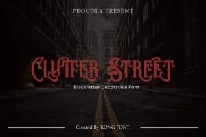 Clutter Street Display Font