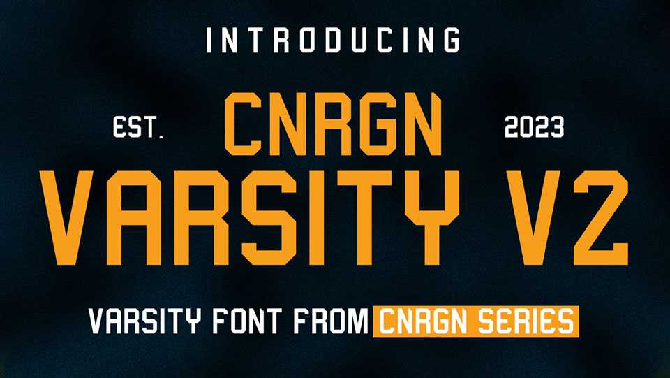 CNRGN Varsity V2 Font › Fontesk