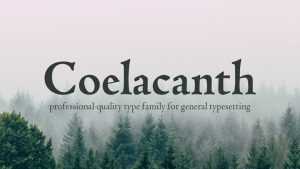 Coelacanth Font Family › Fontesk