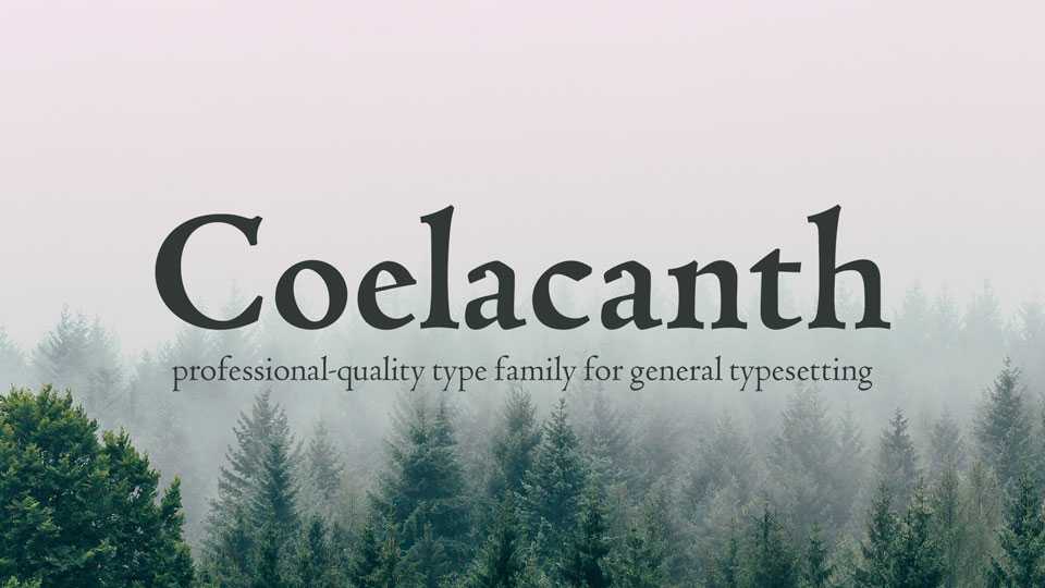 Coelacanth Font Family › Fontesk