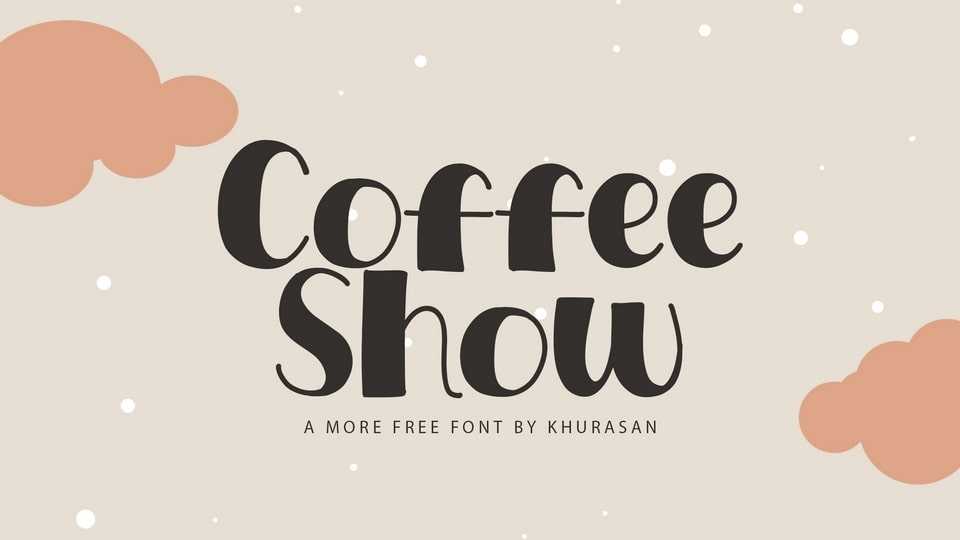 Coffee Show Font › Fontesk