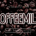 Coffeemilk Display Font