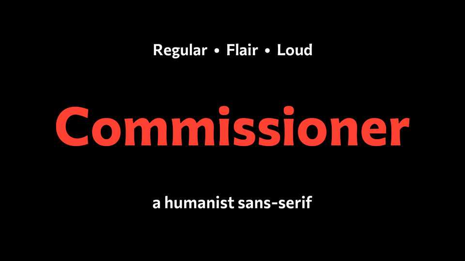 Commissioner Font Family › Fontesk