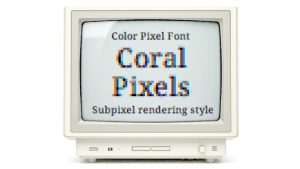 Coral Pixels Font › Fontesk