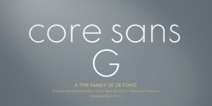 Core Sans G Font Family