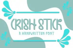 Crish Stick Display Font