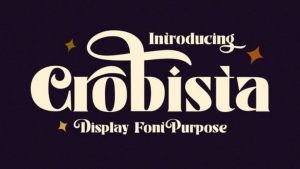 Crobista Display Font › Fontesk