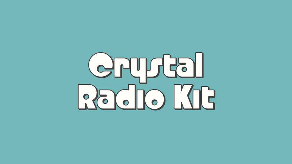 Crystal Radio Kit Font › Fontesk