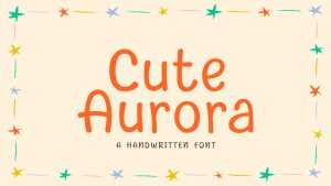 Cute Aurora Font › Fontesk