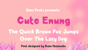 Cute Enung font