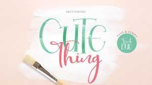 Cute Thing Script Font › Fontesk