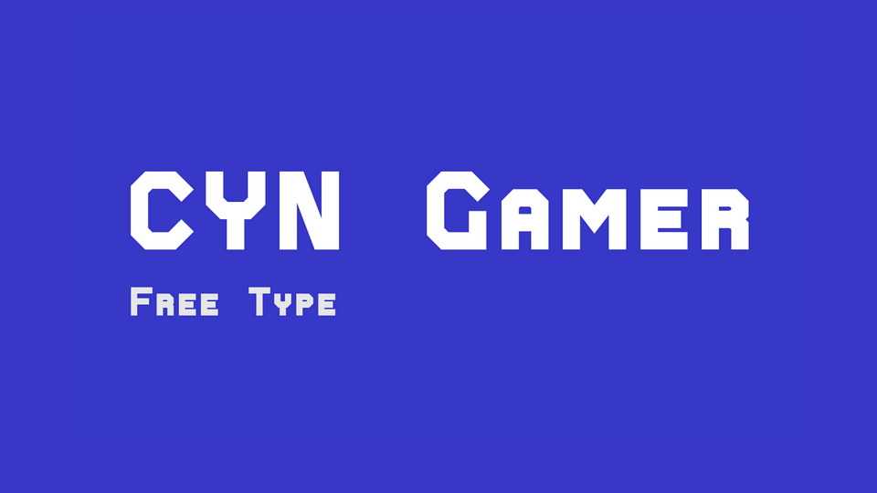 CYN Gamer Font › Fontesk