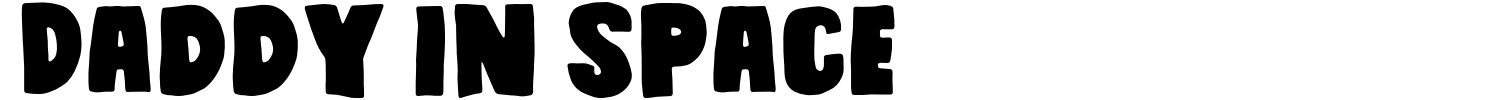 Daddy In Space Font