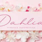 Dahlia Script Font