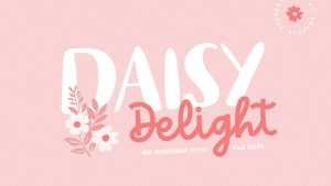 Daisy Delight Font › Fontesk