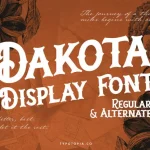 Dakota Display Font - Fonte Grátis Dakota Display Font