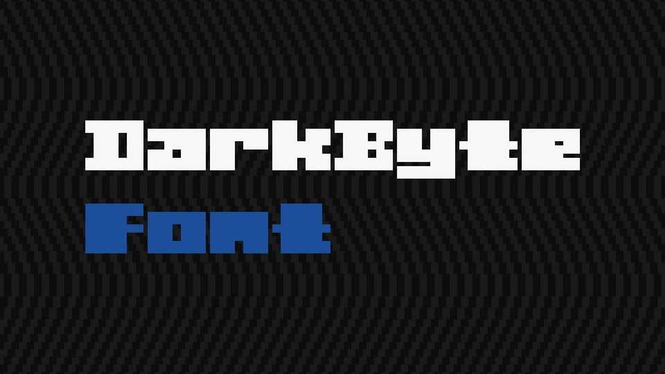 DarkByte Font › Fontesk