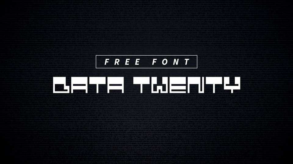 Data Twenty Font › Fontesk