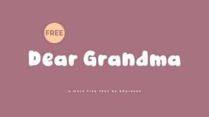 Dear Grandma Font › Fontesk