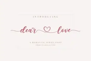 Dear Love Calligraphy Font