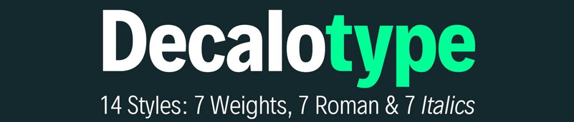 Decalotype Font Family › Fontesk