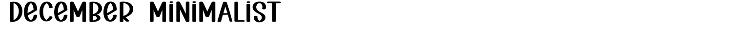 December Minimalist Font